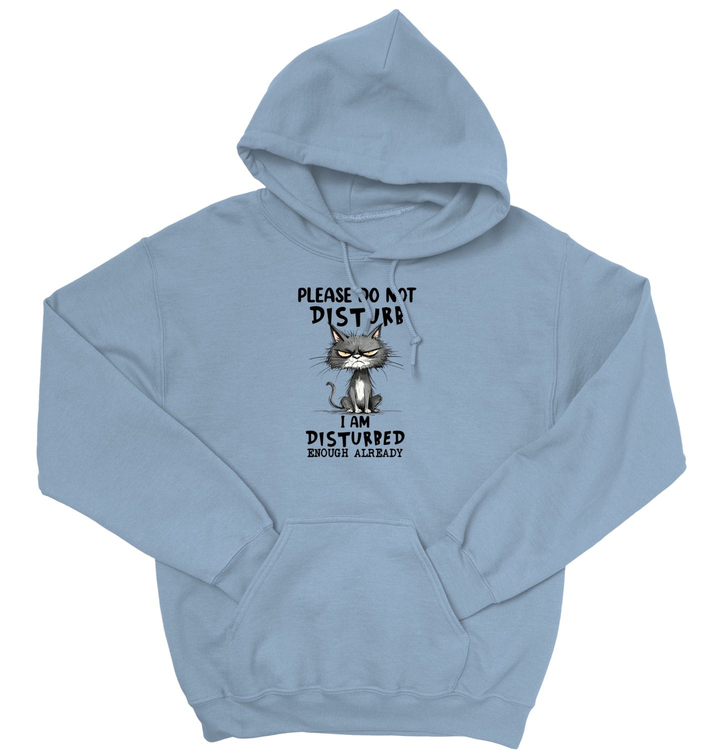 Please Do Not Disturb Cat Unisex Hoodie – Funny Grumpy Sweatshirt