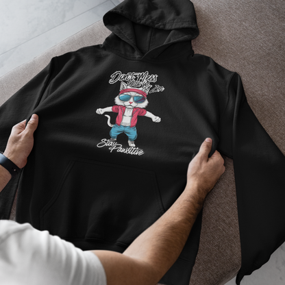 Don’t Mess With My Zen Stay Pawsitive Unisex Hoodie