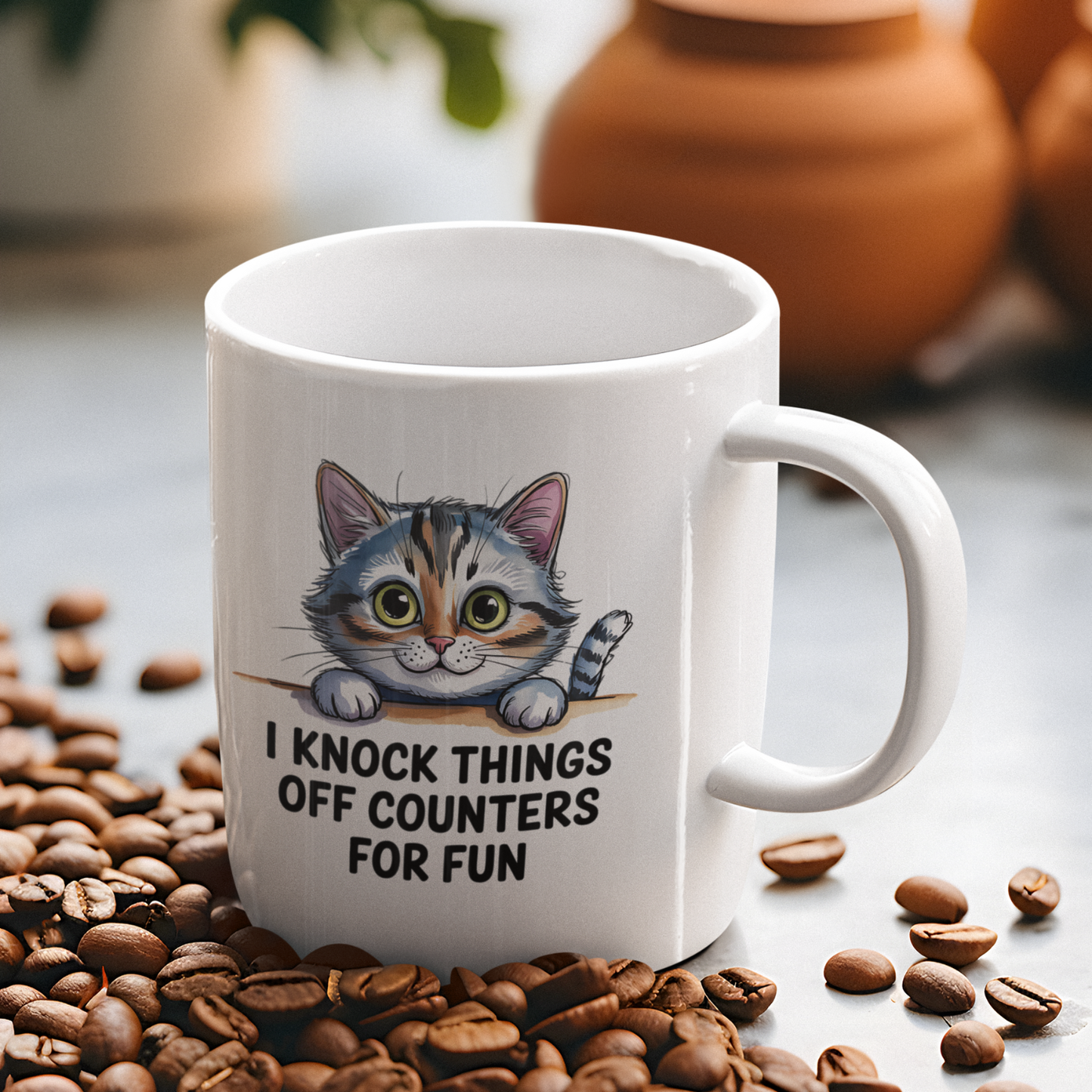 I Knock Things Off Counters for Fun Cute Cat Mug