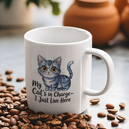 My Cat Is In Charge I Just Live Here Cute Cat Mug