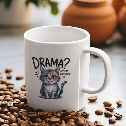 Drama My Cat Invented It Funny Cute Cat Mug