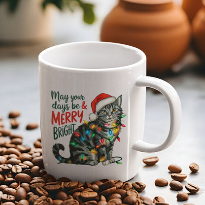 May Your Days Be Merry and Bright Christmas Cat Mug