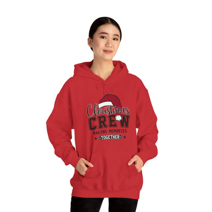 Christmas Crew Hoodie – "Making Memories Together" Family Holiday Sweatshirt