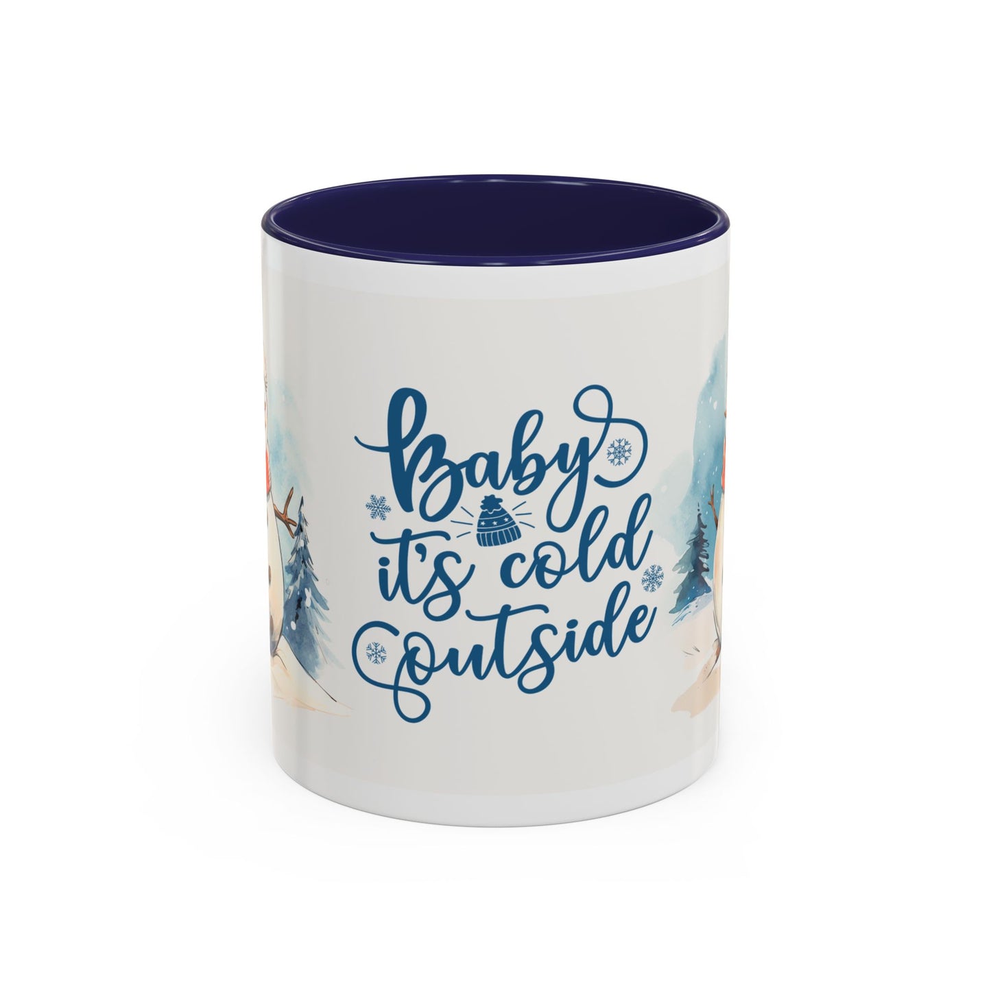 Baby It's Cold Outside Snowman Christmas Coffee Mug — Winter Holiday Hot Cocoa Cup (11/15oz)