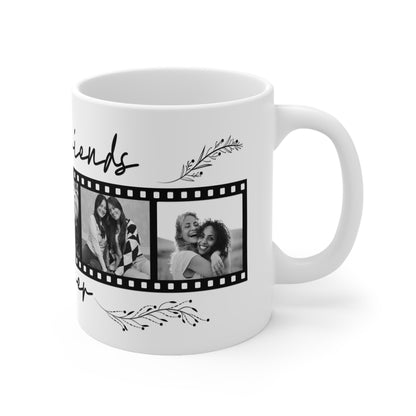 Best Friends Forever Photo Mug — Ceramic Coffee Cup (11oz & 15oz)