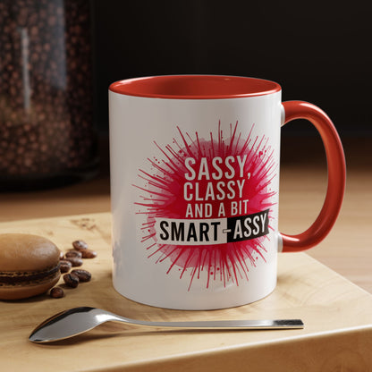 Sassy Classy Smart-Assy Accent Coffee Mug — Funny Pink Splash Tea Cup (11/15oz)