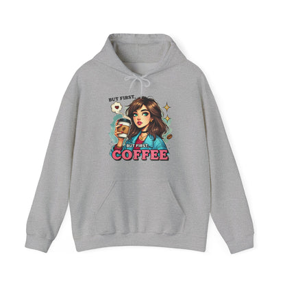 Coffee Girl Hoodie — "But First, Coffee" Retro Graphic Hoodie