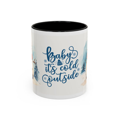 Baby It's Cold Outside Snowman Christmas Coffee Mug — Winter Holiday Hot Cocoa Cup (11/15oz)