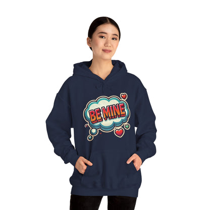 Be Mine Hoodie — Retro Comic Heart Valentine’s Sweatshirt