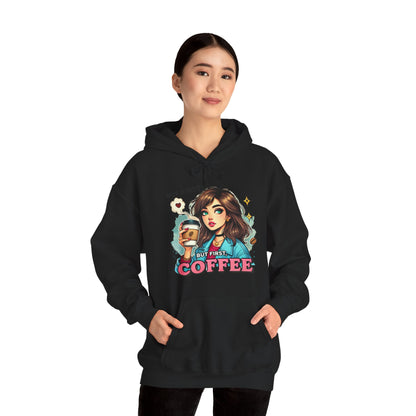 Coffee Girl Hoodie — "But First, Coffee" Retro Graphic Hoodie