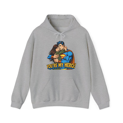 Hero Hug Hoodie - "You're My Hero" Graphic Pullover