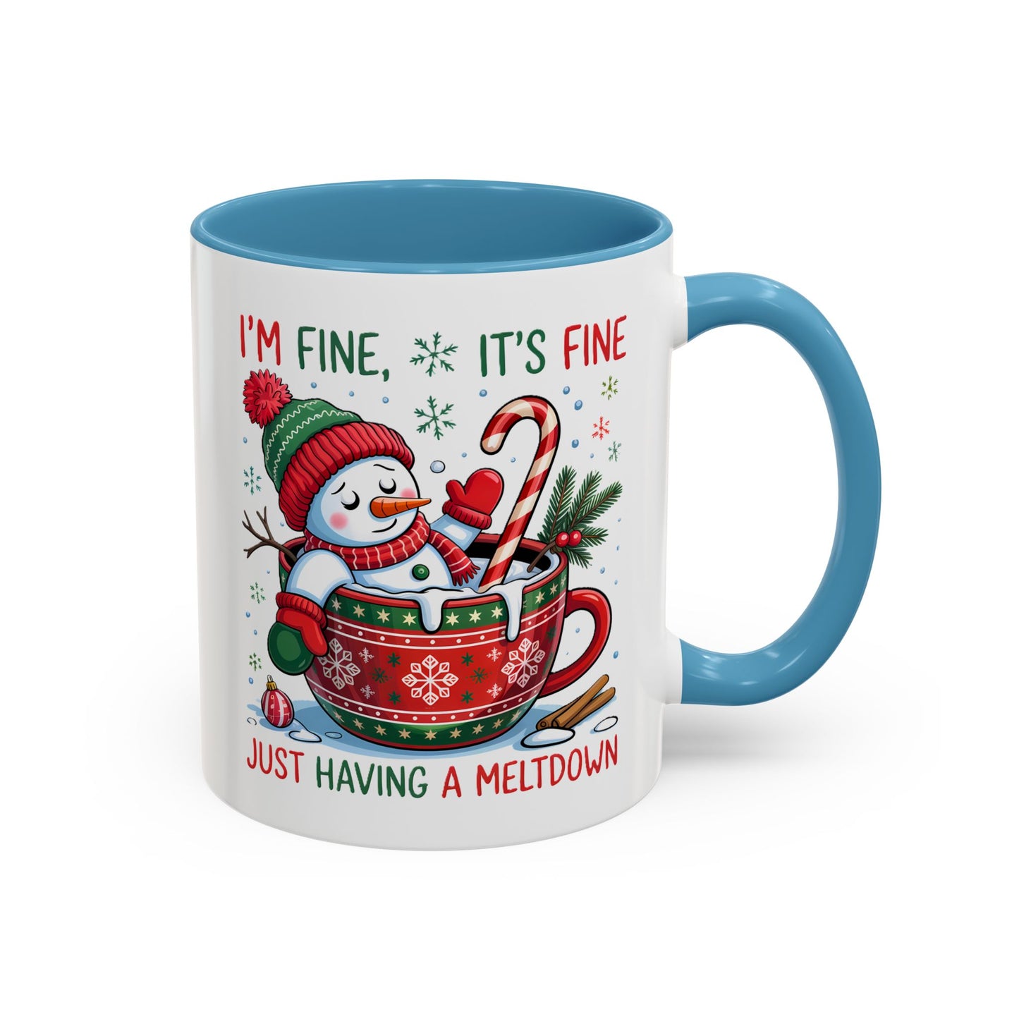 Funny Snowman Christmas Mug – I’m Fine, It’s Fine, Just Having a Meltdown Holiday Cup