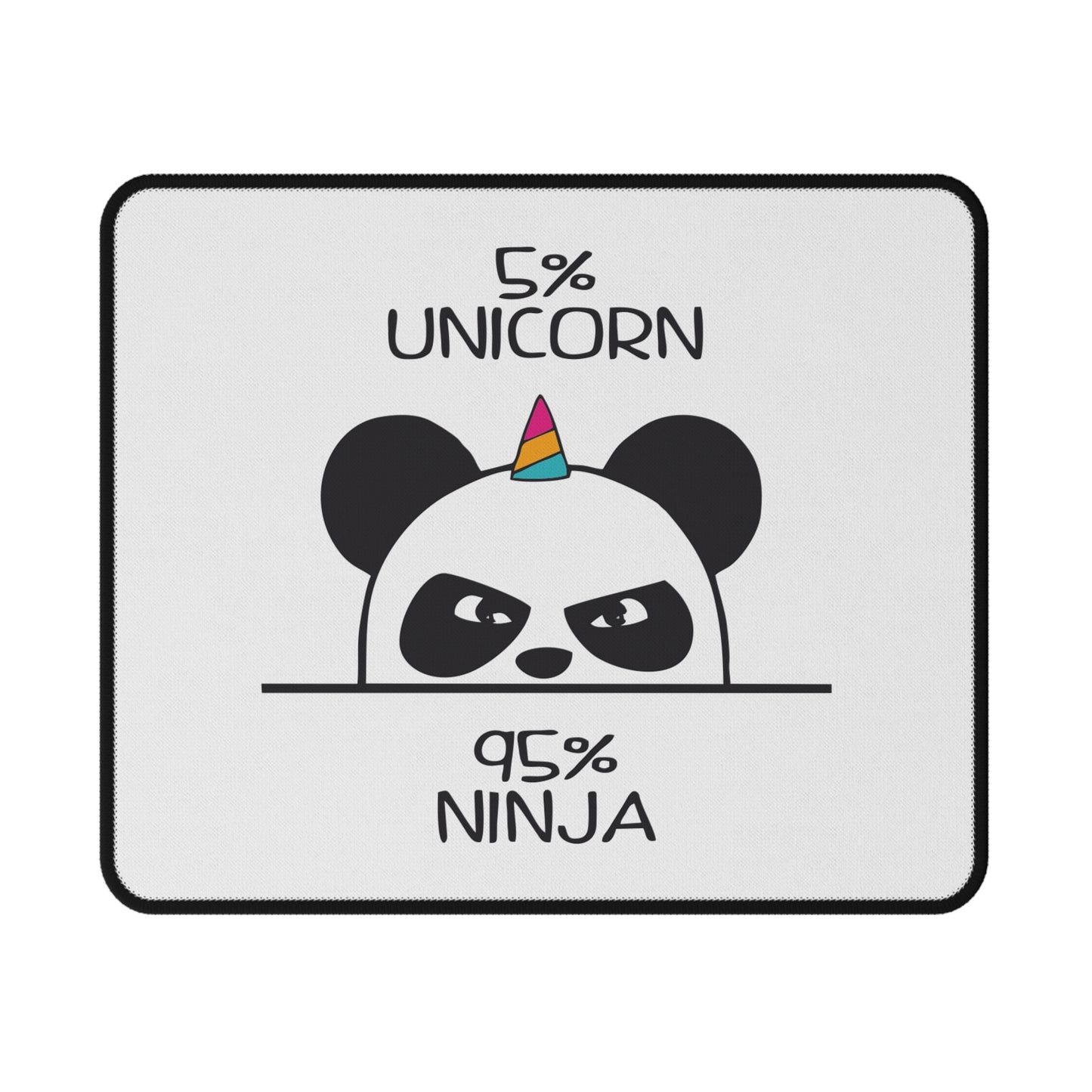 5% Unicorn 95% Ninja Mouse Pad — Cute Panda Gaming Mousepad, Non-Slip Desk Pad
