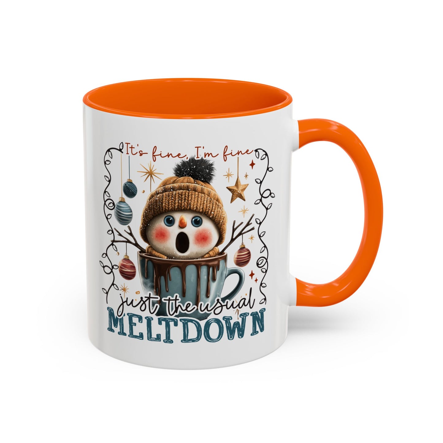 Coffee Mug — It's Fine, I'm Fine Snowman Holiday Meltdown