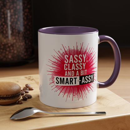 Sassy Classy Smart-Assy Accent Coffee Mug — Funny Pink Splash Tea Cup (11/15oz)