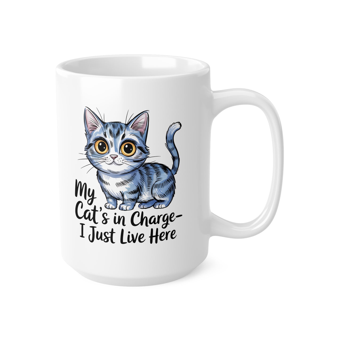 My Cat Is In Charge I Just Live Here Cute Cat Mug