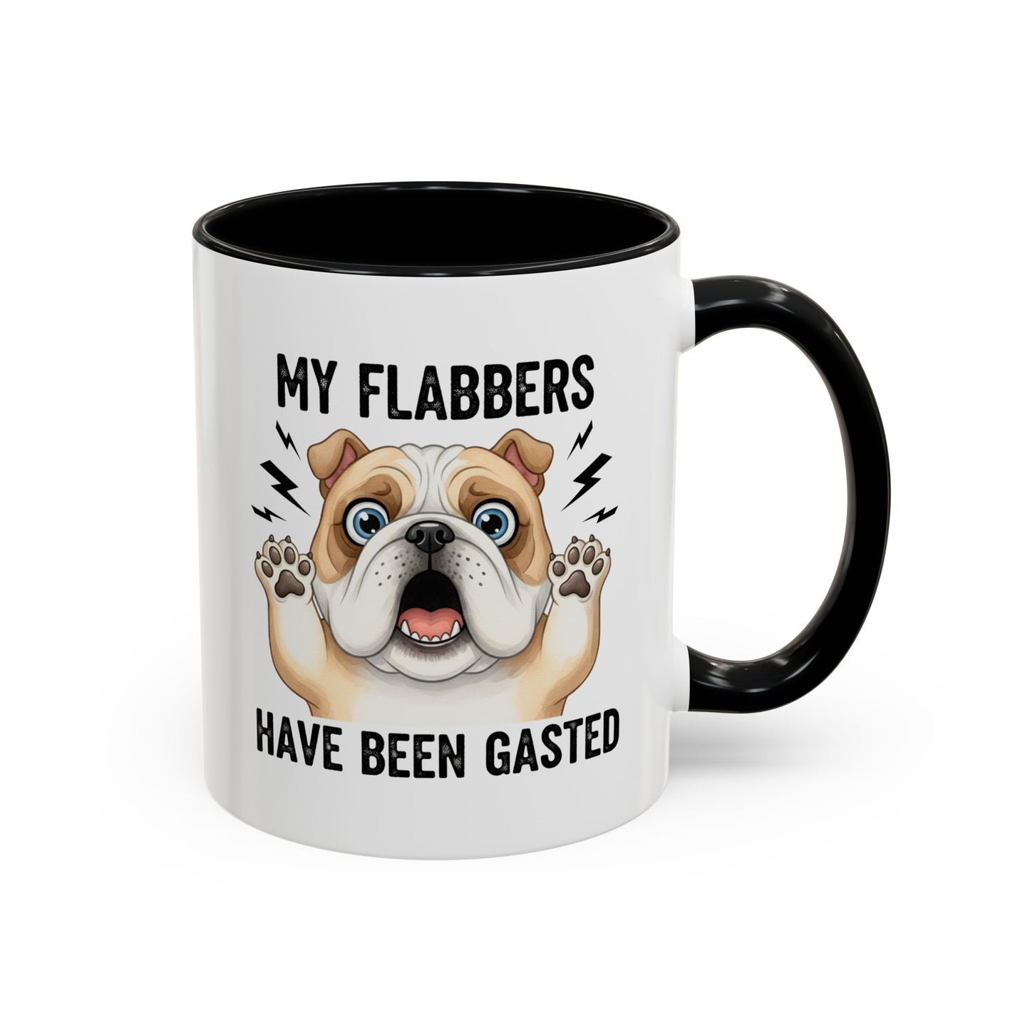 Bulldog Coffee Mug — My Flabbers Have Been Gasted Funny Pet Gift