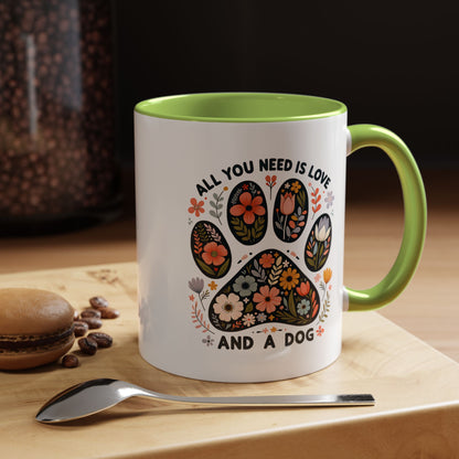 All You Need Is Love and a Dog Floral Paw Coffee Mug (11/15oz)