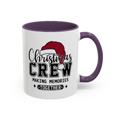Christmas Crew Coffee Mug – Making Memories Together Accent Holiday Mug
