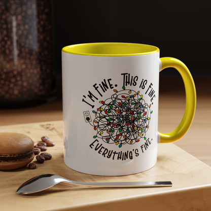 I'm Fine. This Is Fine. Everything's Fine Holiday Lights Humor Coffee Mug