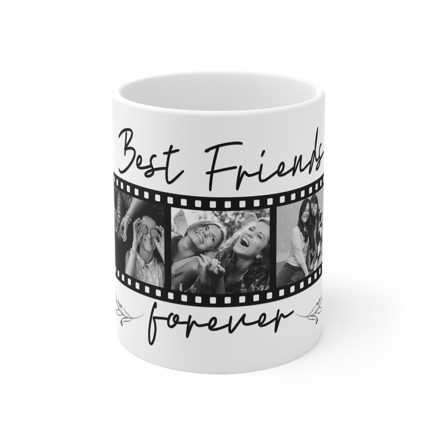 Best Friends Forever Photo Mug — Ceramic Coffee Cup (11oz & 15oz)