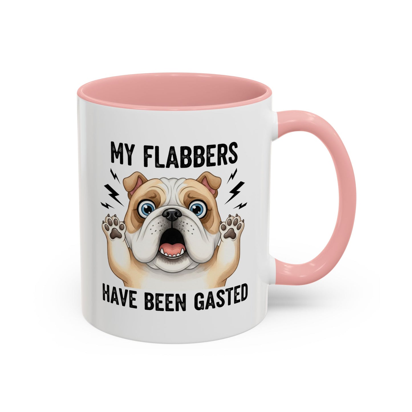 Bulldog Coffee Mug — My Flabbers Have Been Gasted Funny Pet Gift
