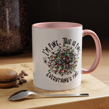 I'm Fine. This Is Fine. Everything's Fine Holiday Lights Humor Coffee Mug