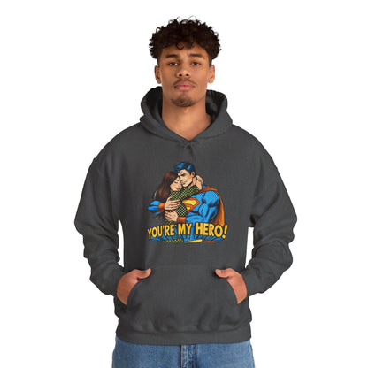 Hero Hug Hoodie - "You're My Hero" Graphic Pullover