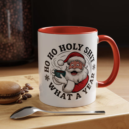 Funny Santa Christmas Mug – Ho Ho Holy Shit What a Year Holiday Coffee Cup