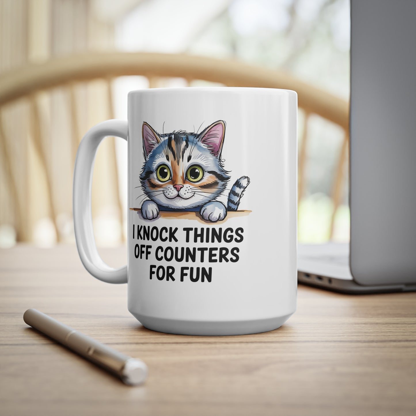 I Knock Things Off Counters for Fun Cute Cat Mug