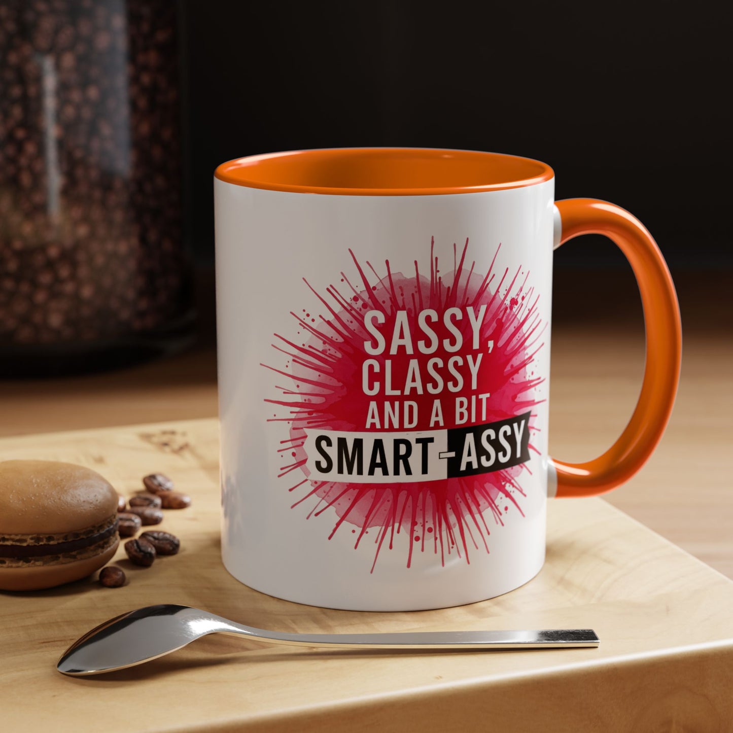 Sassy Classy Smart-Assy Accent Coffee Mug — Funny Pink Splash Tea Cup (11/15oz)