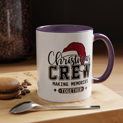 Christmas Crew Coffee Mug – Making Memories Together Accent Holiday Mug