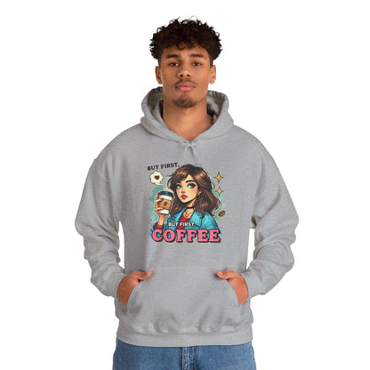 Coffee Girl Hoodie — "But First, Coffee" Retro Graphic Hoodie