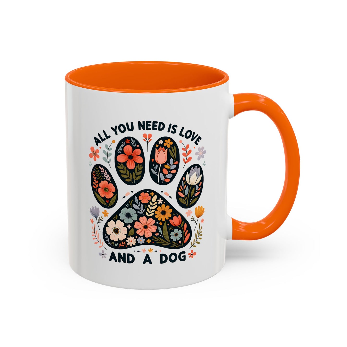 All You Need Is Love and a Dog Floral Paw Coffee Mug (11/15oz)