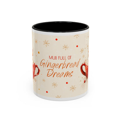 Gingerbread Dreams Coffee Mug — Holiday Accent Christmas Mug (11/15oz)
