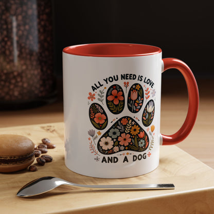 All You Need Is Love and a Dog Floral Paw Coffee Mug (11/15oz)