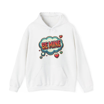 Be Mine Hoodie — Retro Comic Heart Valentine’s Sweatshirt