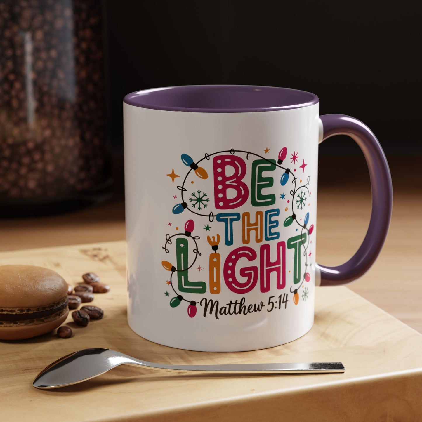 Be The Light Coffee Mug — Inspirational Christian Holiday Mug