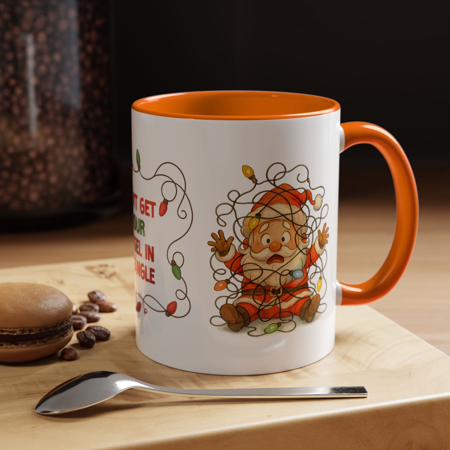 Don’t Get Your Tinsel in a Tangle – Funny Santa Christmas Mug, Holiday Lights Coffee Cup (11oz/15oz)