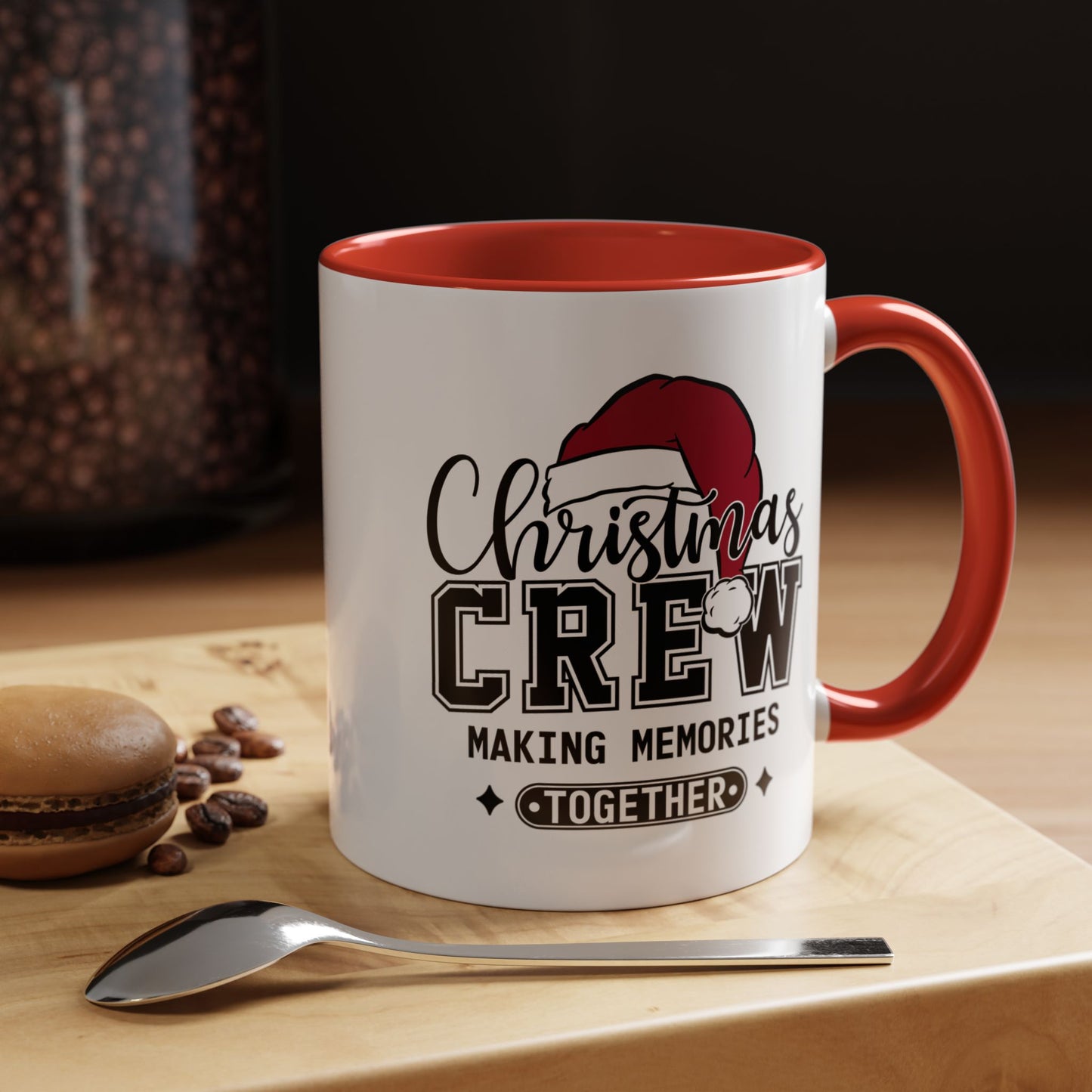 Christmas Crew Coffee Mug – Making Memories Together Accent Holiday Mug