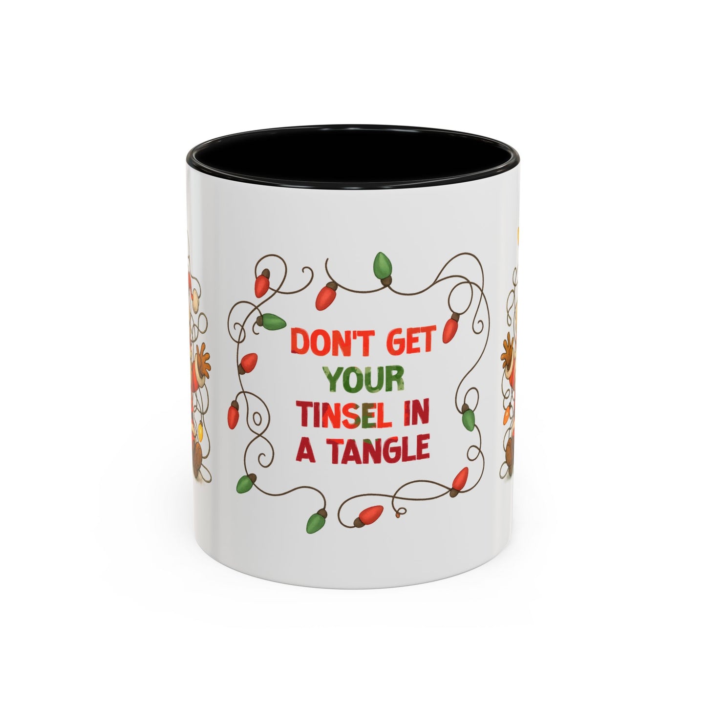 Don’t Get Your Tinsel in a Tangle – Funny Santa Christmas Mug, Holiday Lights Coffee Cup (11oz/15oz)