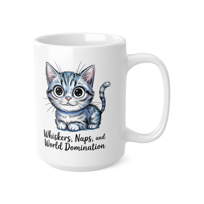 Whiskers Naps and World Domination Cute Cat Mug