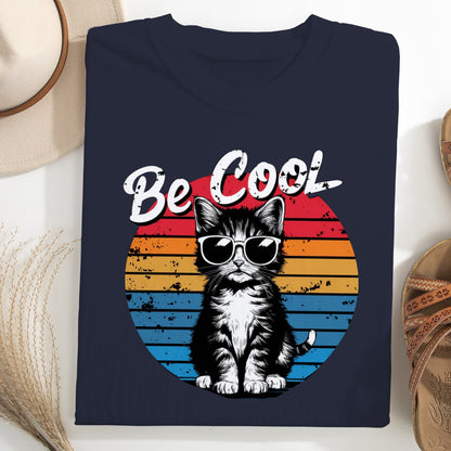 Be Cool Retro Cat Unisex T-Shirt – Vintage 80s Style Graphic Tee for Cat Lovers